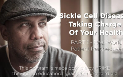 Sickle Cell Disease: Taking Care of Your Health